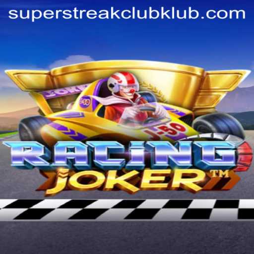The Thrilling World of RacingJoker and Its SUPERSTREAKCLUB Phenomenon